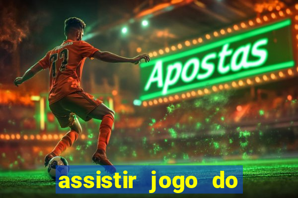 assistir jogo do corinthians ao vivo hoje multi